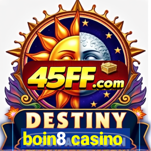 boin8 casino